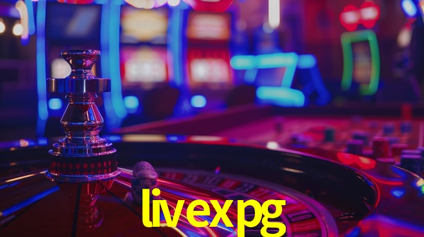livexpg: Seu Cassino Premiado com Pagamentos Rápidos